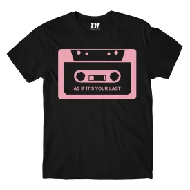 Black Pink T shirt - As If It's Your Last