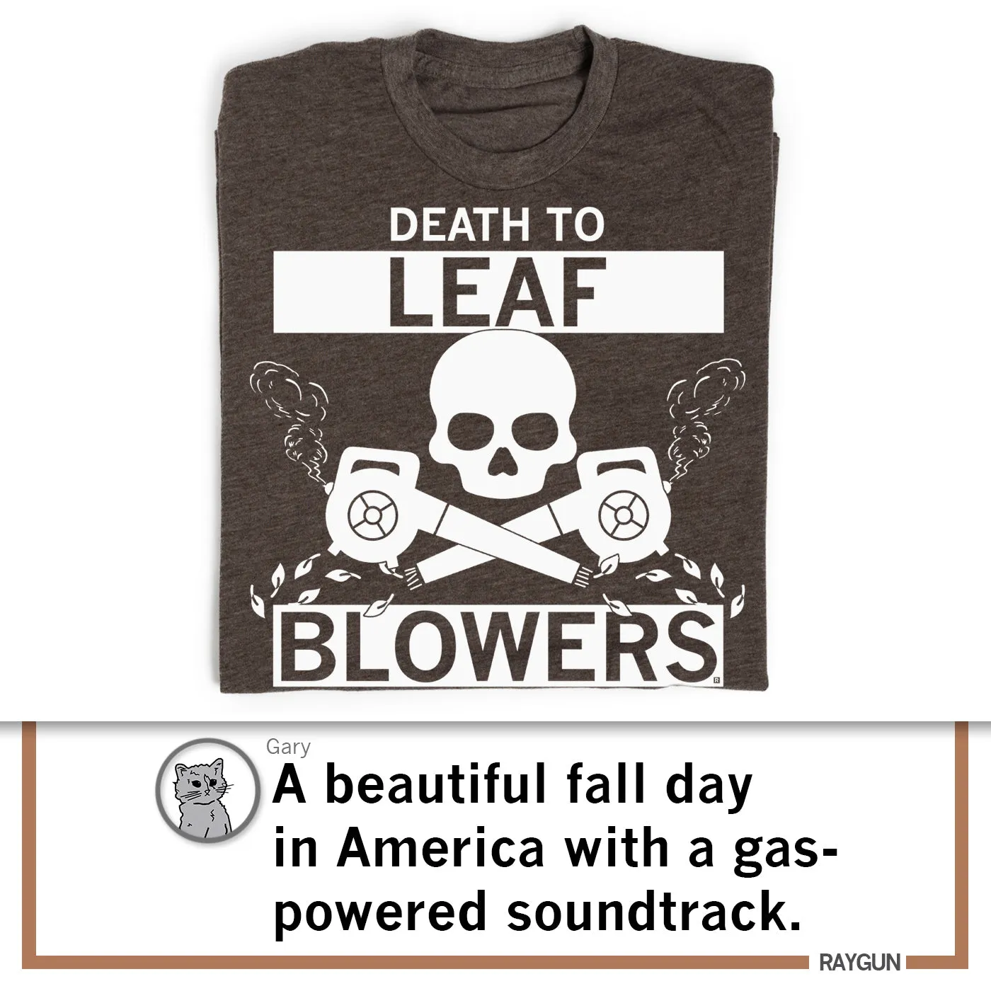 Death to Leaf Blowers